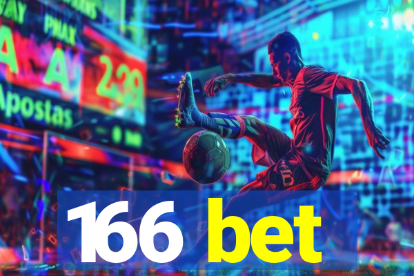 166 bet